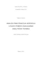 Analiza finih frakcija aerosola u Rijeci pomoću nuklearnih analitičkih tehnika