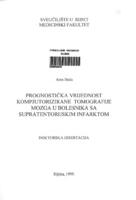 Prognostička vrijednost kompjutorizirane tomografije mozga u bolesnika sa supratentorijskim infarktom